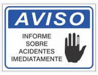 PLACA DE AVISO INFORME SOBRE ACIDENTES