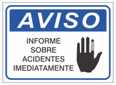 PLACA DE AVISO INFORME SOBRE ACIDENTES