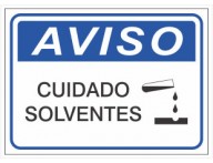 PLACA AVISO CUIDADO SOLVENTES