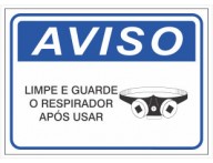 PLACA AVISO GUARDE O RESPIRADOR