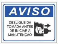 PLACA AVISO DESLIGUE DA TOMADA