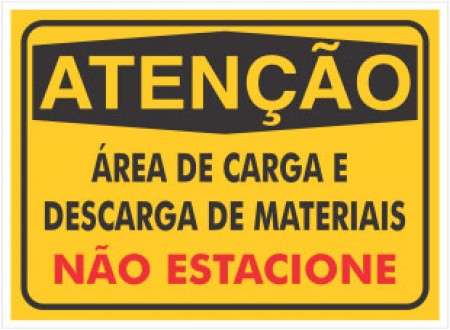 PLACA DE SINALIZAÇÃO NÃO ESTACIONE