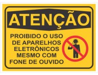 PLACA DE SINALIZAÇÃO PROIBIDO APARELHOS