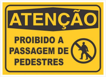 PLACA DE SINALIZAÇÃO PEDESTRES