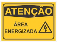 PLACA DE SINALIZAÇÃO ÁREA ENERGIZADA