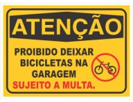 PLACA DE SINALIZAÇÃO PROIBIDO BICICLETAS