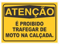 PLACA DE SINALIZAÇÃO PROIBIDO MOTO