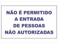 ADESIVO PLACA DE SINALIZAÇÃO NÃO É PERMITIDO