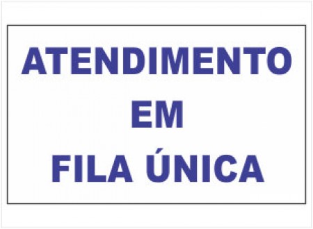 ADESIVO PLACA DE SINALIZAÇÃO FILA ÚNICA